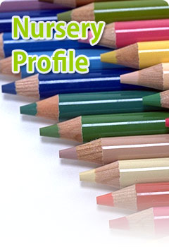 Nursery Profile